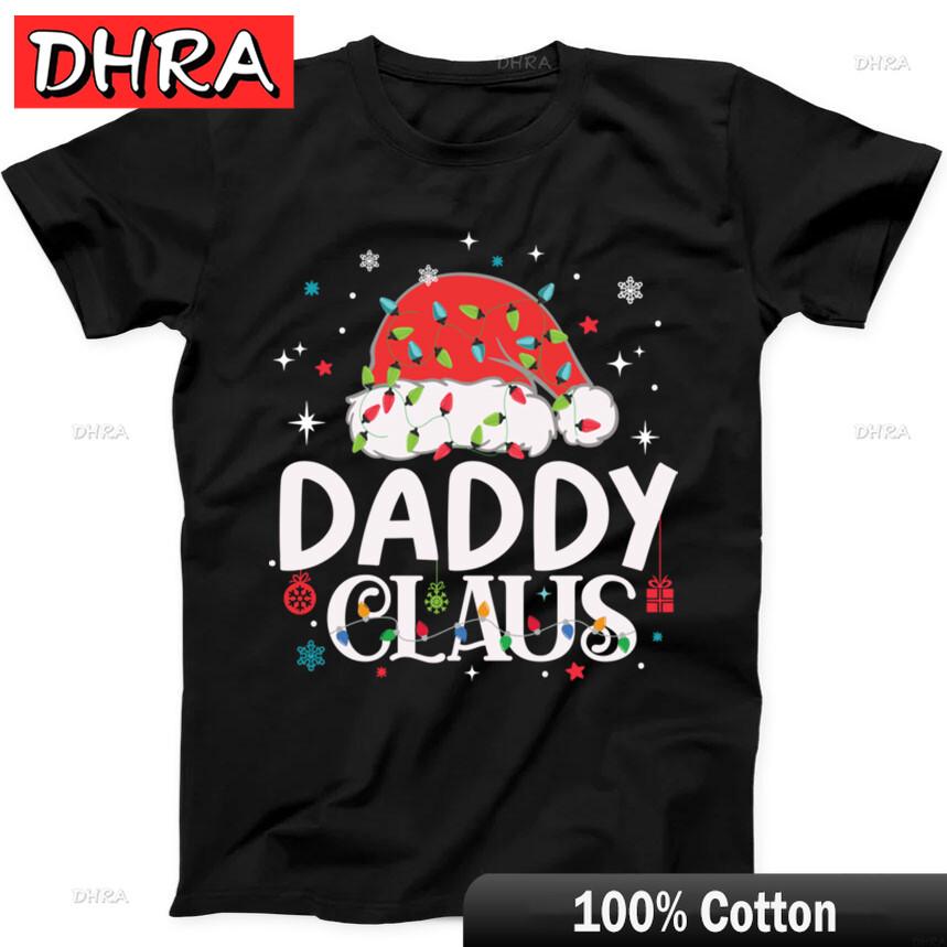 Christmas Daddy Claus Santa Present Father Funny Gift Tee Black T Shirt Clothing Casual Cool Vintage Tops Shirts for Gym Shirts S