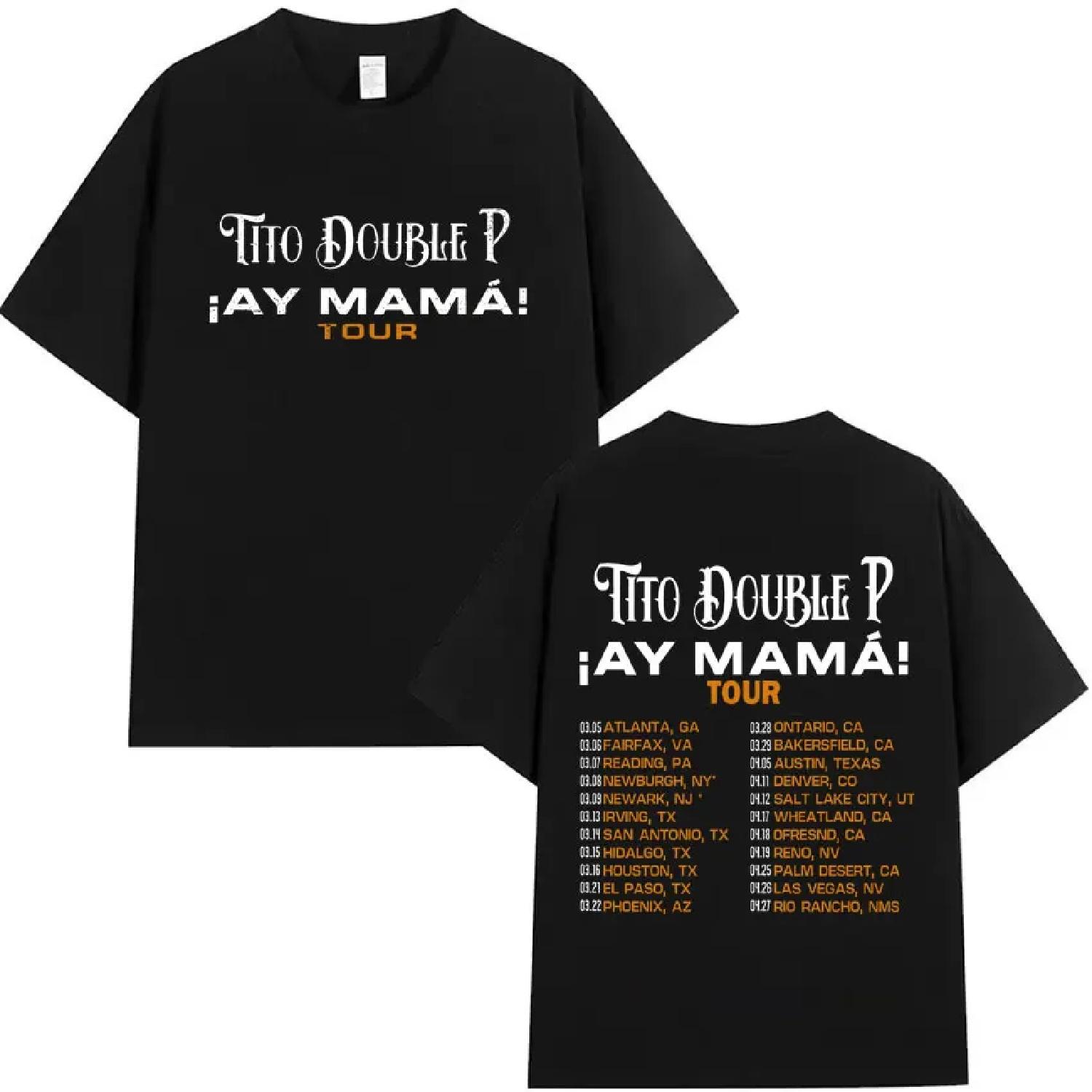 

2025 Streetwear Tito Double P Ay Mama Tour Cotton Short Sleeve Tshirt Hip Hop Casual Tide Harajuku High Quality T Shirt Teenager S чёрный