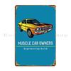 Muscle Car Owners Mikeyr Metal Sign Design Wall Decor Print Bar Garage Tin Sign Poster