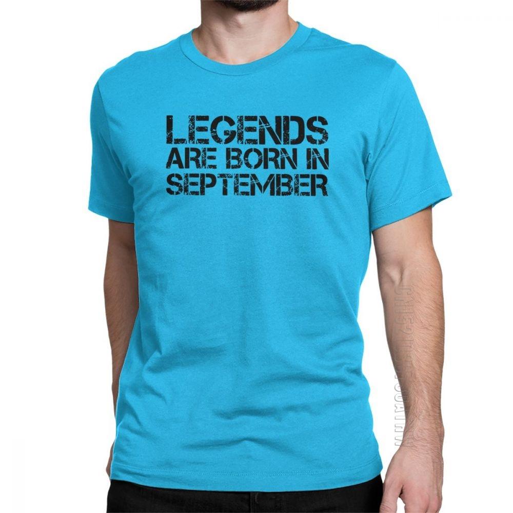 Legends Are Born In September Birthday T Shirts Anniversary Birth Tshirts Unisex Short Sleeves Plus Size Present Tee 100 Cotton