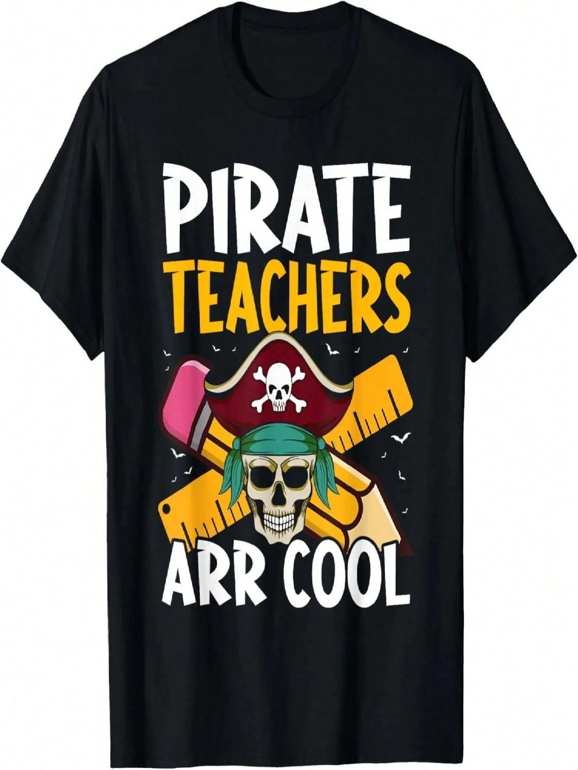 Pirate Teachers ARR Cool - Halloween Teach Like A Pirate T-Shirt S разноцветный