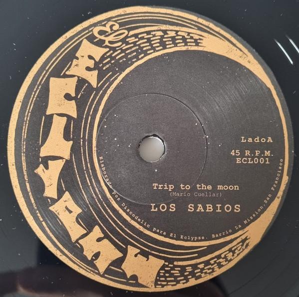 7inch Record LOS SABIOS (2) / LOS ELÍCEOS - Trip To The Moon / La Cabaña ECL001 El Eclypse 2024 US Latin