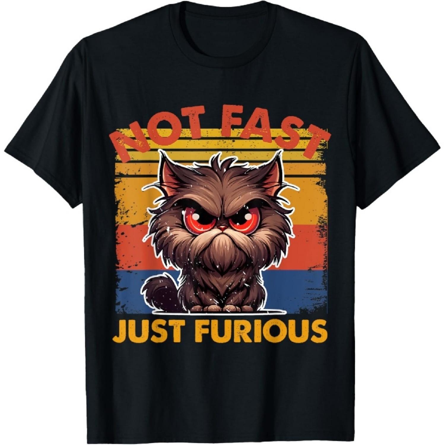 

Feisty Cat Attitude – Not Fast, Just Furious Cute T-Shirt XXXXXL чорний