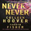 Never Never Collectors Edition by Tarryn Fisher Hardback Book 9780008723613