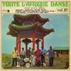 LP Record ORCHESTRE THE SOUL KIDS - Toute L'Afrique Danse Vol. 10 HC56 Hot Casa Record 2018 France World Music