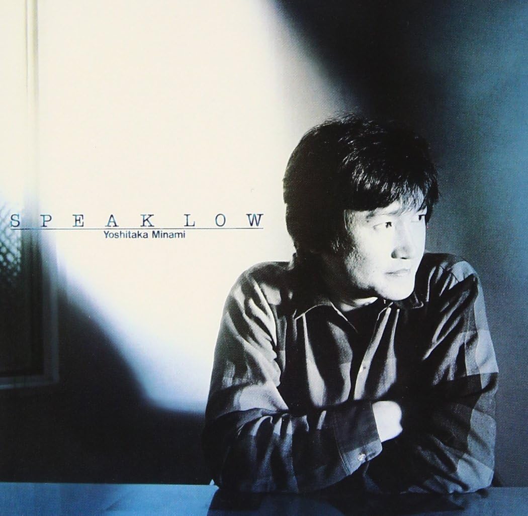 

CD YOSHITAKA MINAMI - SPEAK LOW (Blu-spec CD2) MHCL30061 SONY MUSIC DIRE 2013 Japan Japanese Pop/Rock