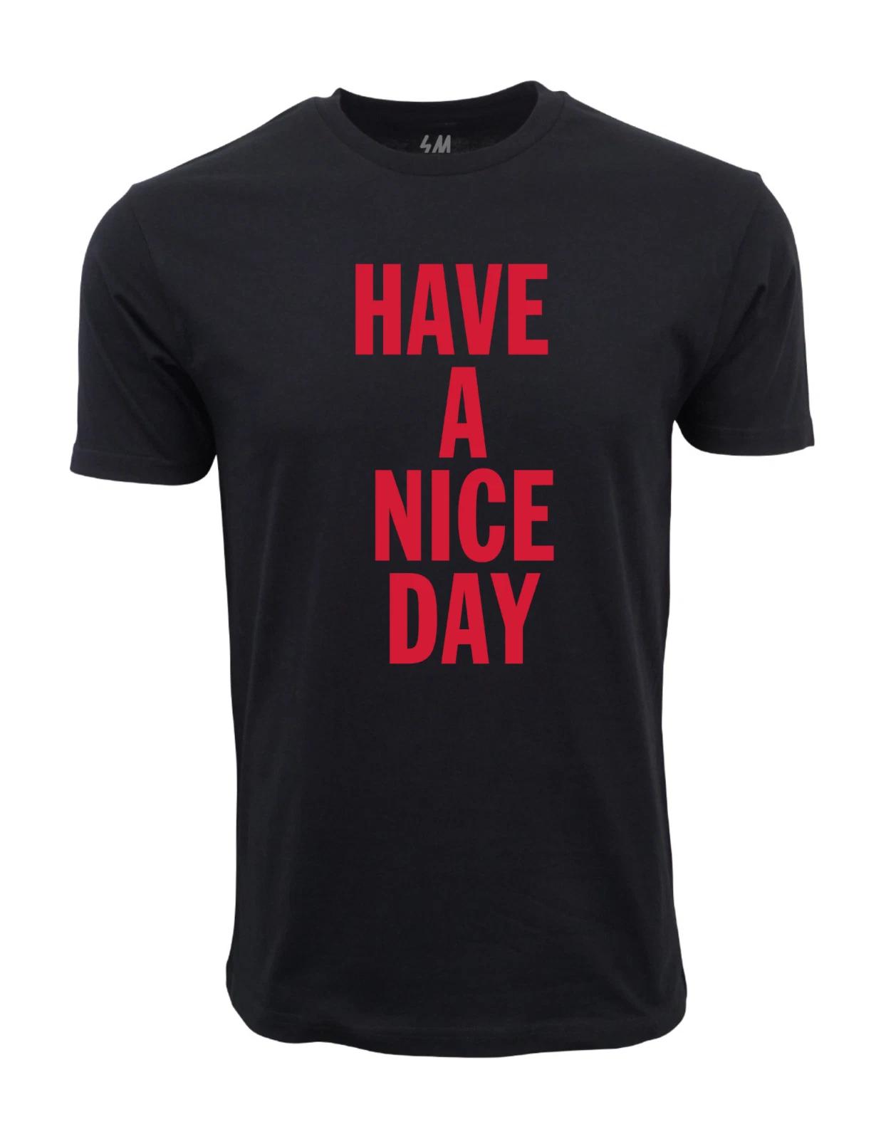 Unisex Adult Casual Graphic Therapy 90s HAVE A NICE DAY IN HELL T S... XXL