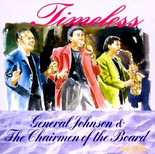 CD CHAIRMEN OF THE BOARD; GENERAL JOHN - Timeless  SR3001 Japan Music Others Used
