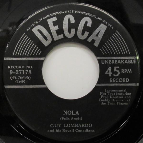 

7inch Record GUY LOMBARDO & HIS ROYAL CANADIANS - Nola / Let s Do It Again 927178 DECCA 1950 US Jazz Used