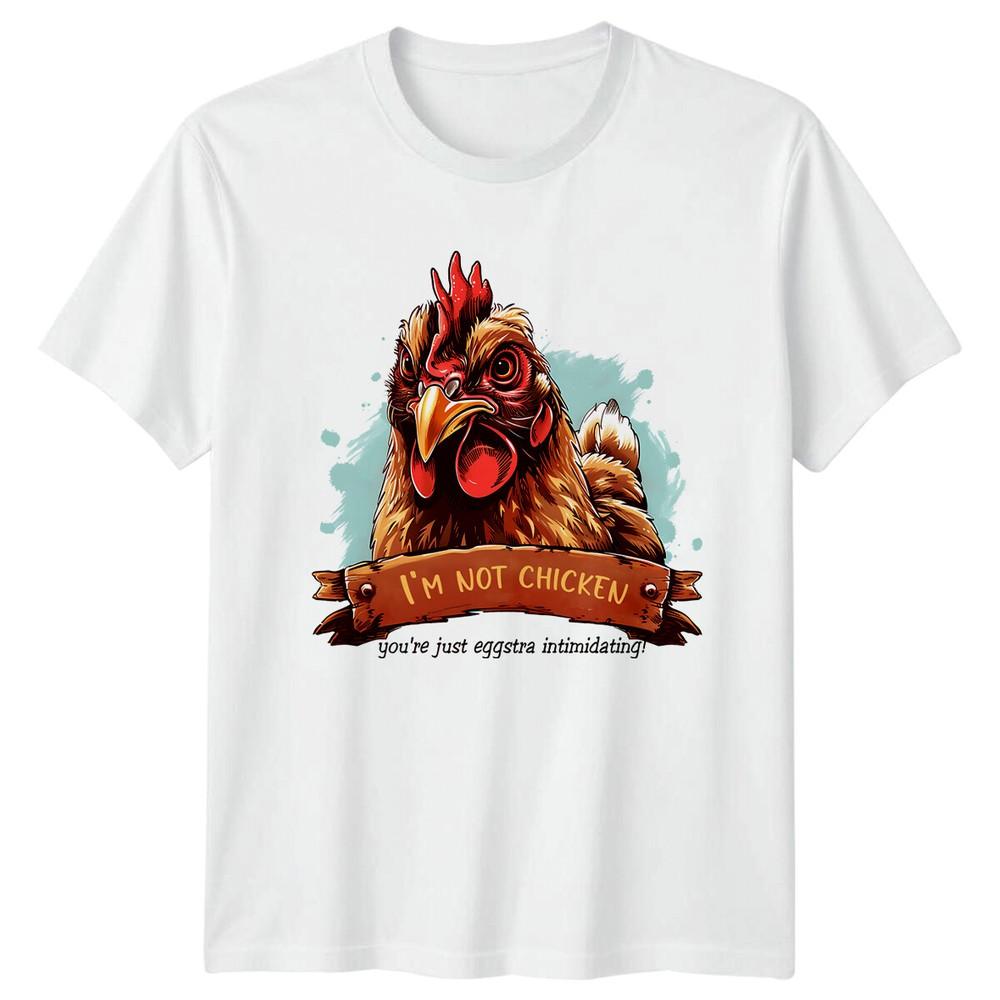 Funny Chicken Pun TShirt IM NOT CHICKEN Youre Just Eggstra Intimidating S