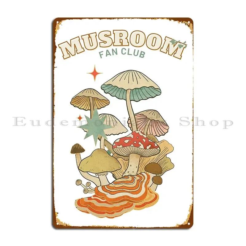 Mushroom Fan Club Metal Plaque Wall Mural Designer Design Living Room Classic Tin Sign Poster
