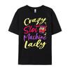 Crazy Slot Machine Lady Lucky Las Veagas Casino Game White Graphic Tee Fall Christmas Shirt Letter Tshirt