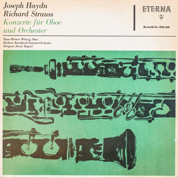 

LP Record HAYDN RICHARD STRAUSS HANSWERNER Konzerte Fur Oboe Und Orchester 820428 ETERNA 1964 German Dem Classical Used