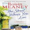 The Street Where You Live by Roisin Meaney Paperback Book 9781473642997