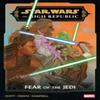 Star Wars The High Republic Fear of The Jedi by Cavan Scott... 9781302963187