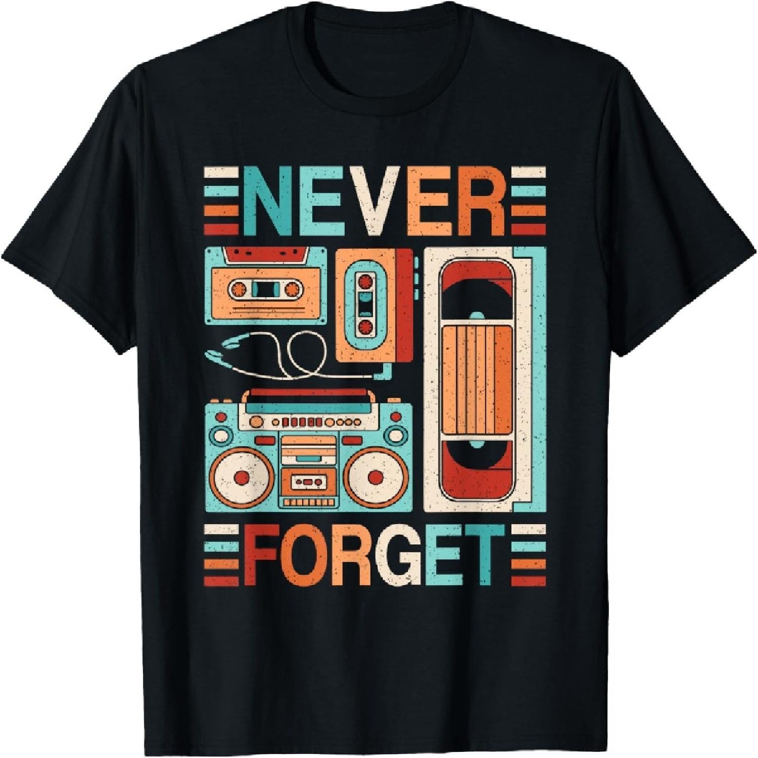 Never Forget 80s 90s Outfit Retro Cassette Tape Men Women T-Shirt S