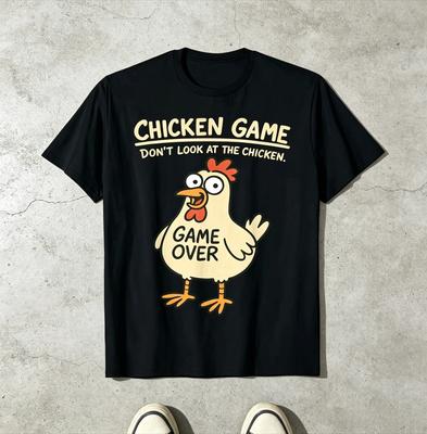 Chicken Game Dont Look At The Chicken Funny Chicken TShirt Printed Graphic T Shirt Unisex Clothing Ropa Hombre Streetwear Tops