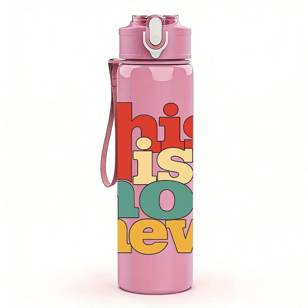 1PC This Is Not New Letter Art 750ml Color Plastic Sports Water Bottle Leakproof Flip Straw Lid Suitable for Sports Office Home Use