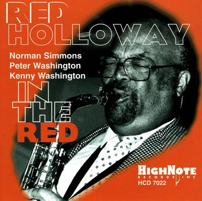 CD RED HOLLOWAY, NORMAN SIMMONS, PETER - IN THE RED  HCD7022 HighNote Record 1998 US Jazz Used