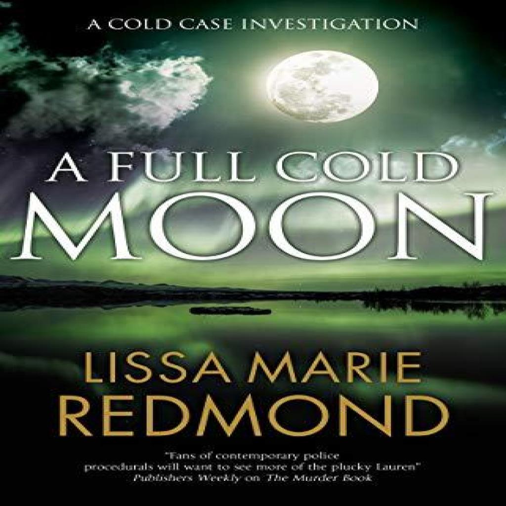 A Full Cold Moon by Lissa Marie Redmond Hardback Book 9780727889874