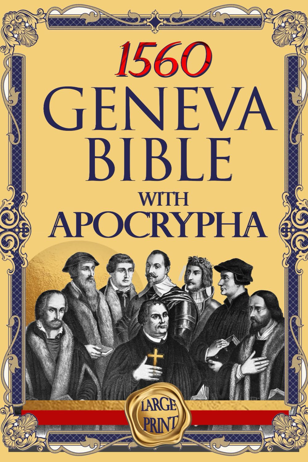 Bible de Genève Édition 1560 Avec les Apocryphes - Première Édition Imprimée en Anglais.