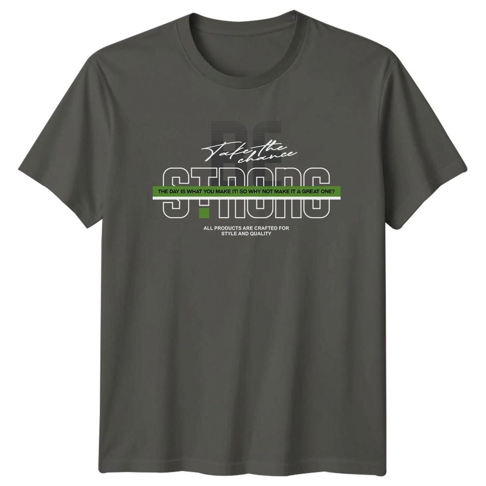 Be Strong Take The Chance TShirt Streetwear Motivation Birthday Gift Him Her S