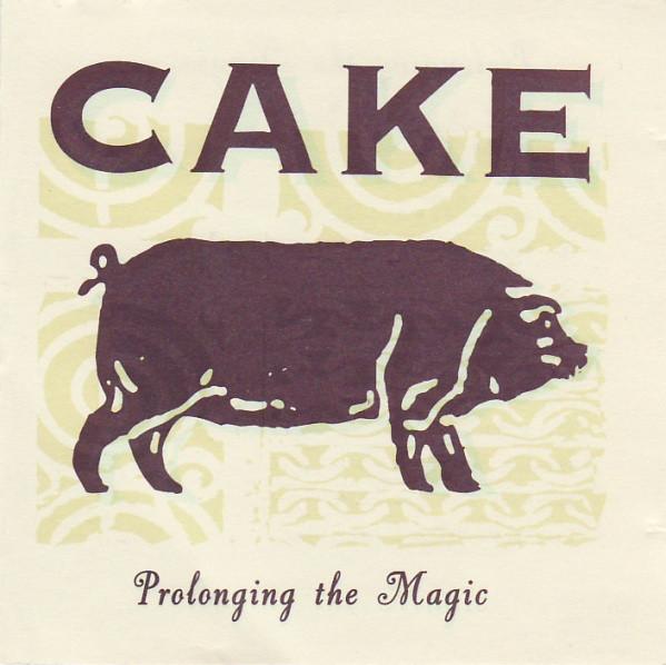

CD CAKE - Prolonging The Magic 731453809222 Capricorn Recor 1998 US Rock Used