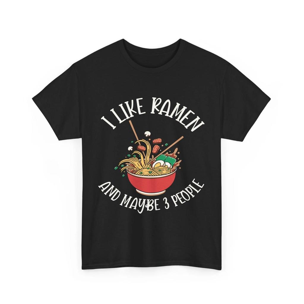Manga Inspired T-shirt Tops Tees Unisex | Anime Tee | I like Ramen and maybe 3 people Shirt