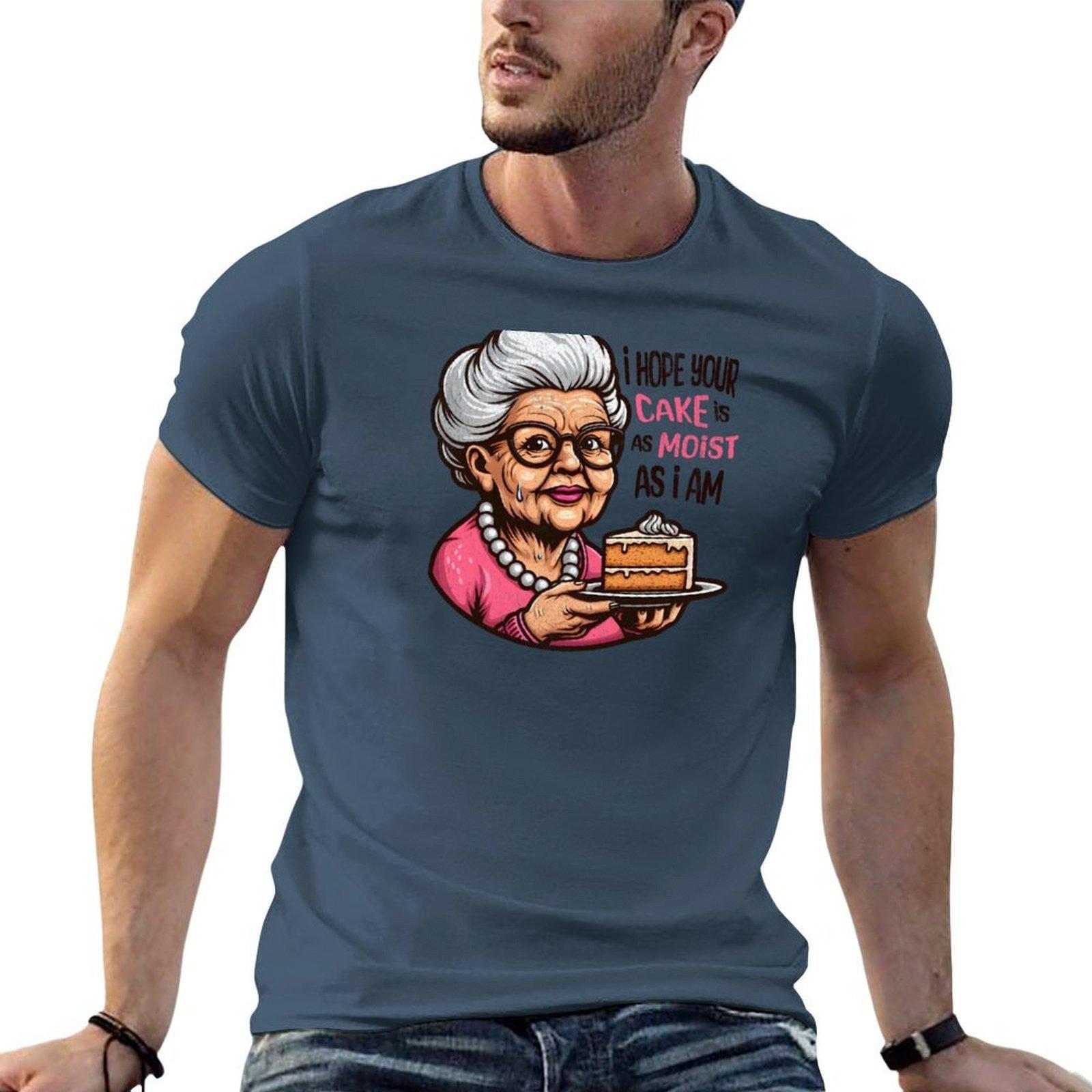 I Hope Your Cake Is As Moist As I Am - Adult Humor Tee T-Shirt funny t shirts Unisex t shirts for Unisex graphic tees T-Shirt S