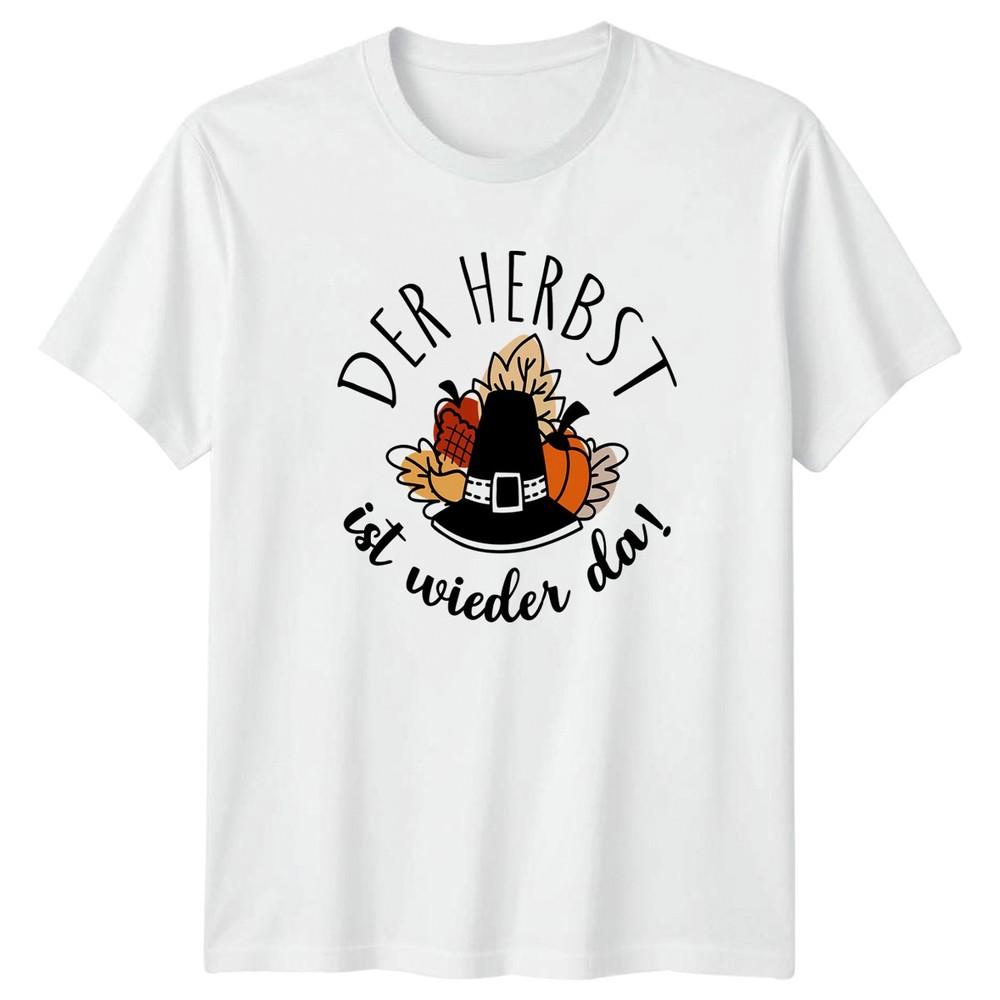 Der Herbst Ist Wieder Da TShirt Fall Autumn Gift For Him And Her S