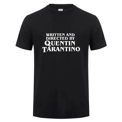 Écrit Et Réalisé Par Quentin Tarantino T-shirt Unisexes T-shirts Mode Été Manches Courtes T-shirt Unisexes