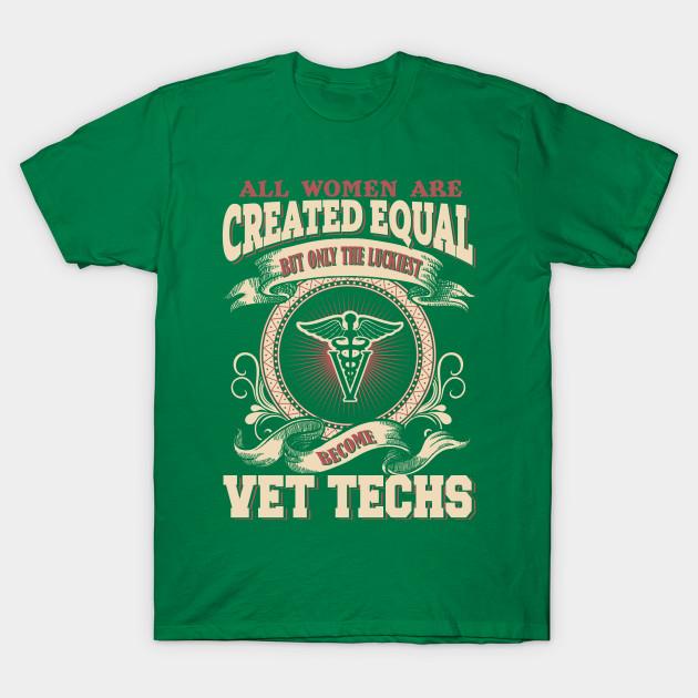 

Unisex Fashion TShirt All Women Created Equal Luckiest Become Vet Techs Print TShirt Plus Size S-5XL T-Shirt 100%Cotton Tops O Neck Short Sleeve Tees XXL зелений
