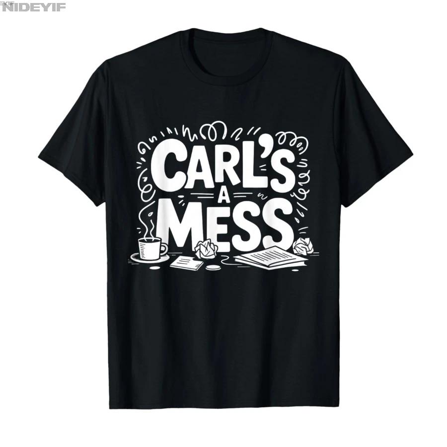 Carls Mess Mom Dad Humor Meme Tshirt For Men Women 100 Cotton T Shirts Short Sleeve Tops 04063 S