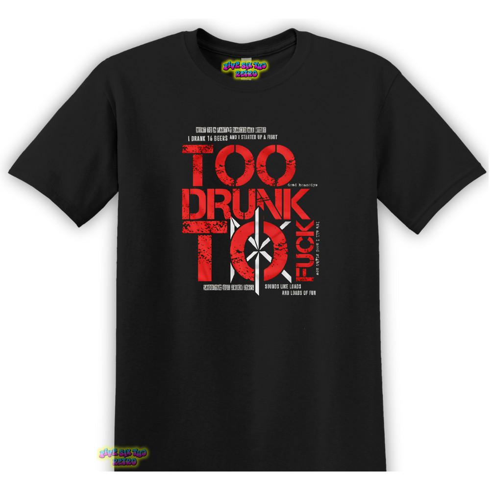 Dead Kennedys Too Drunk To Fuk Punk Rock Band TShirt Black S3XL Unisex T-Shirt L