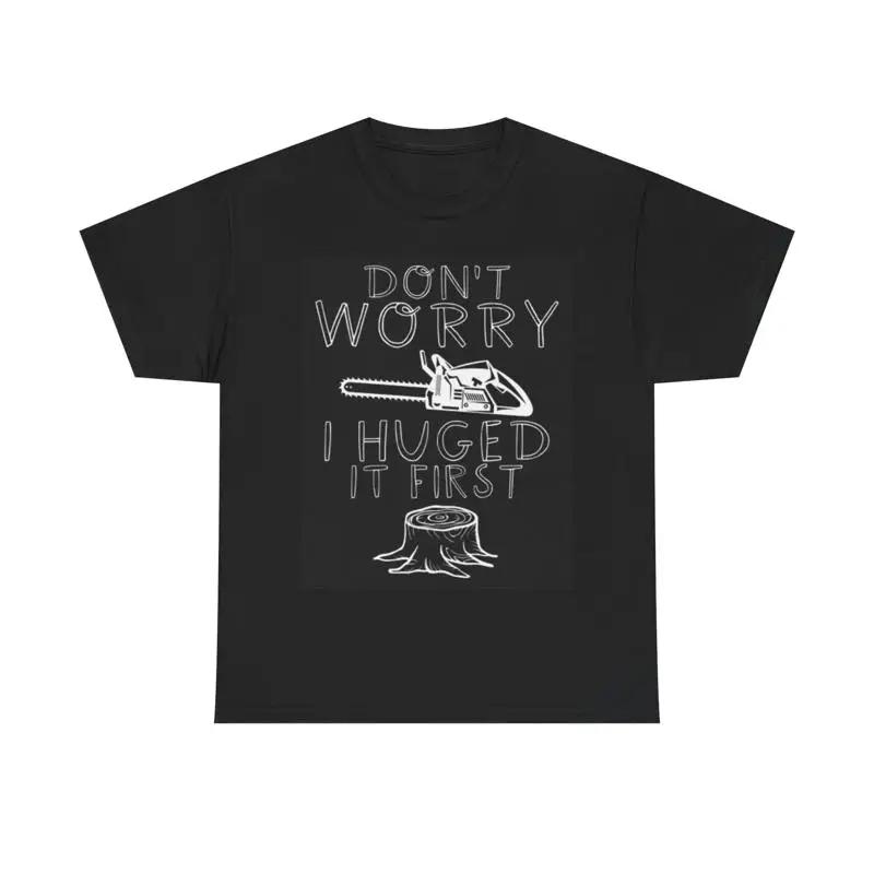 Tree Hugger Funny Chainsaw T Shirt Forrest Heavy Cotton