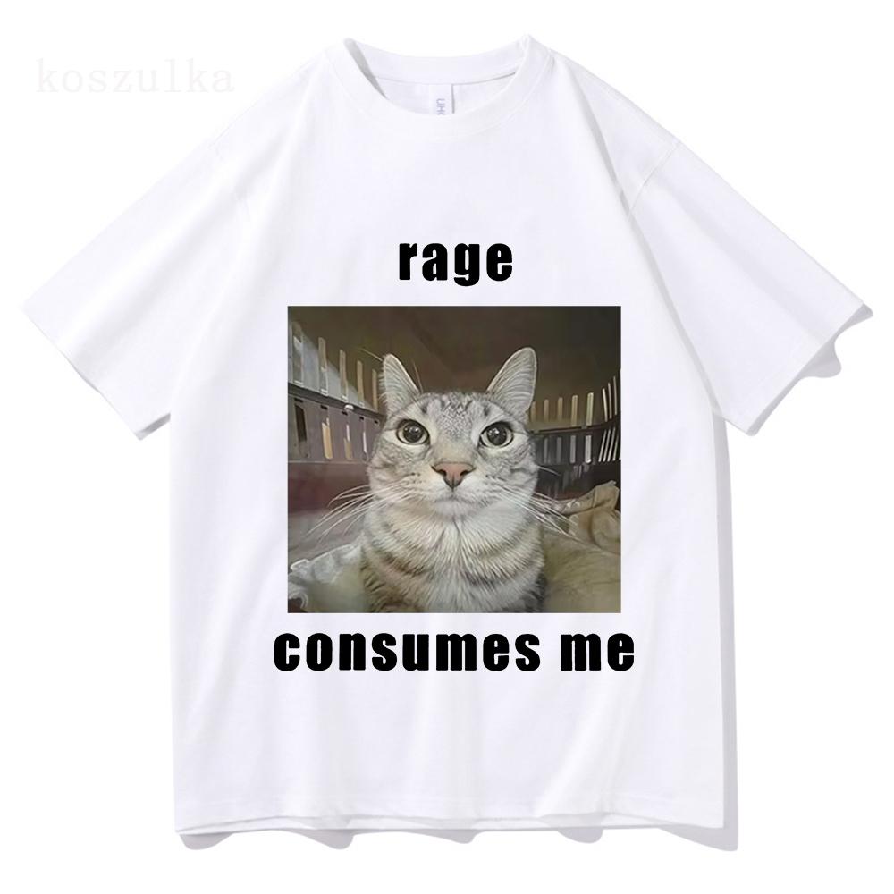 Funny Rage Consumes Me Cat Meme Graphic T Shirt Fashion Vintage Short Sleeve T-shirt Men Women Casual Cotton Oversized T-shirts