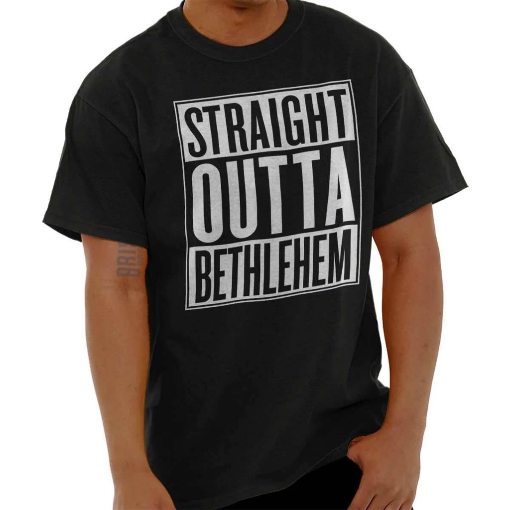 Christian Faith Straight Outta Bethlehem Womens or Mens Crewneck T Shirt Tee