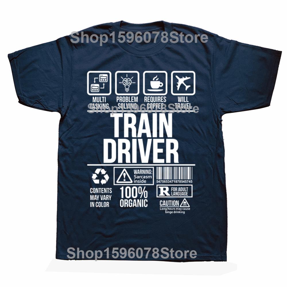 Funny Train Driver Job Profession T Shirts Graphic Cotton Streetwear Short Sleeve O-Neck Harajuku Hip Hop T-shirt Mens Clothing