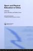 The Sport and Physical Education In China Book