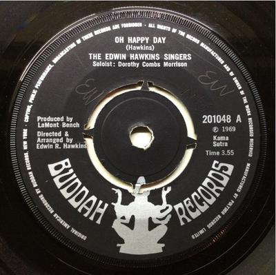 Disque 7 pouces EDWIN HAWKINS SINGERS - Oh Happy Day 201048 Buddah Records 1969 UK Soul/Funk Occasion