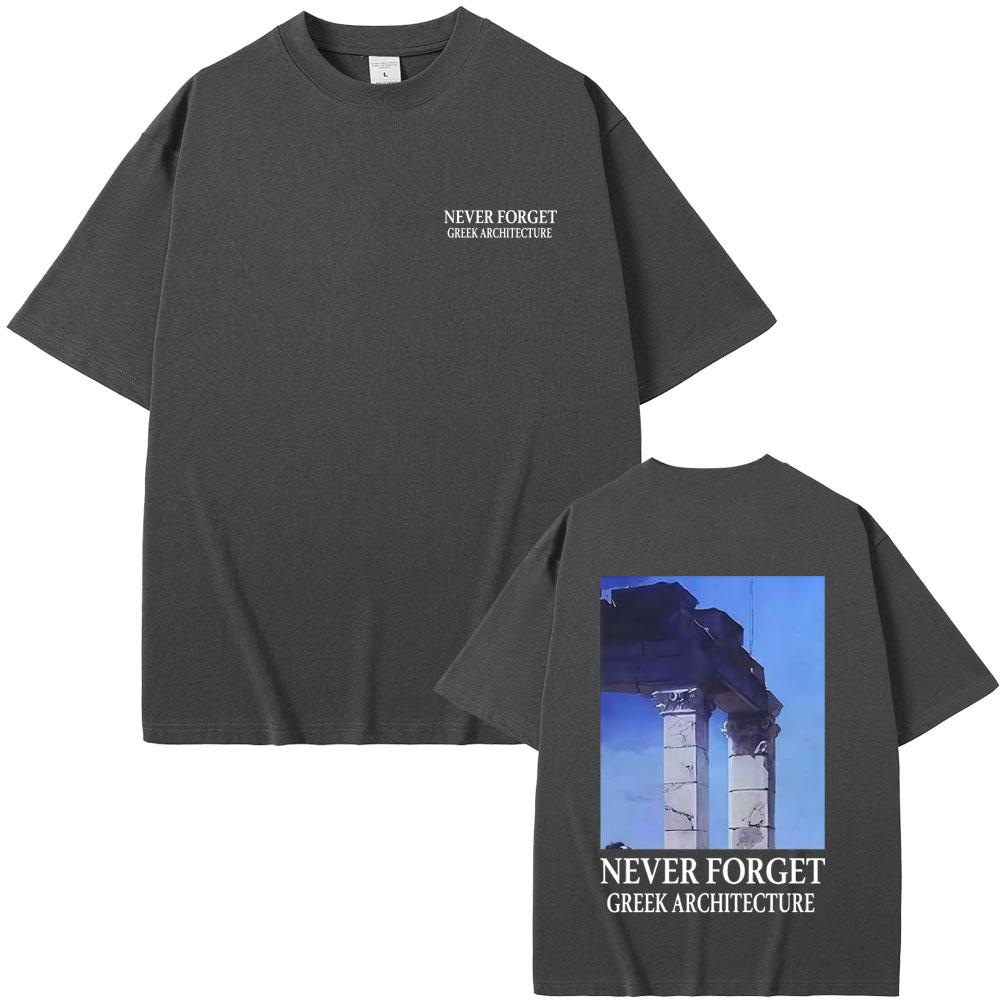 NON DIMENTICARE L'ARCHITETTURA GRECA Maglietta Uomo Donna Moda Vintage Manica Corta T-shirt Maschile Casual Magliette Oversize Streetwear