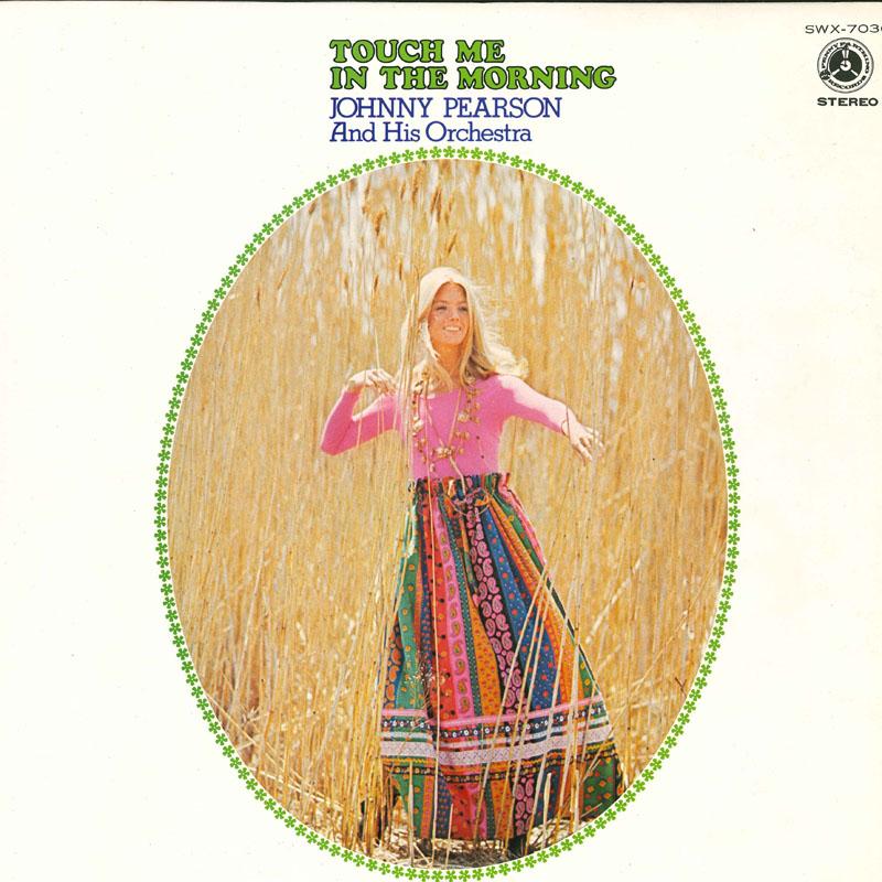 

LP Record JOHNNY PEARSON HIS ORCHESTRA Touch Me In The Morning SWX7036 PENNY FARTHING 1973 Japan New Age Easy Listening Used