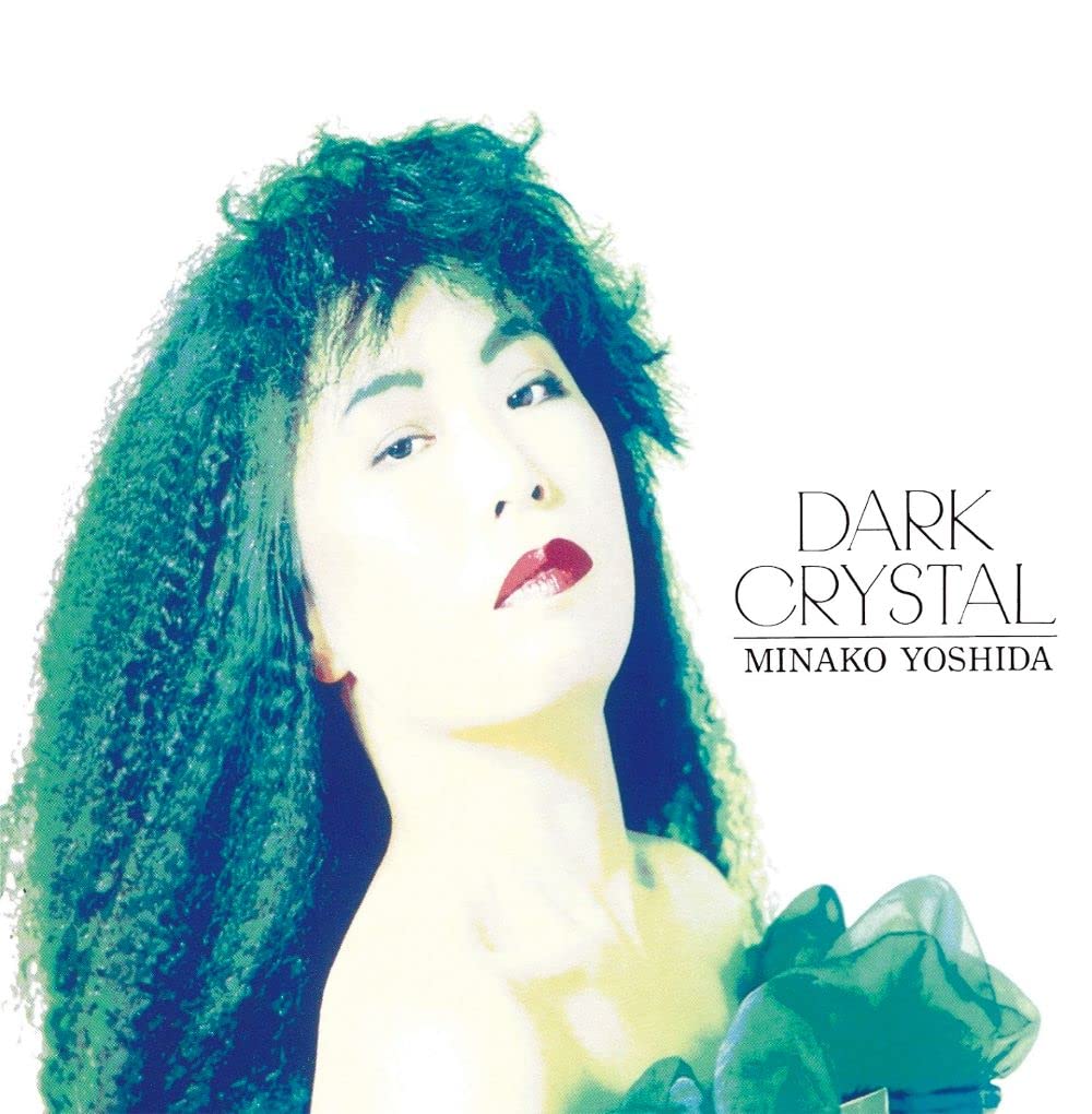 

DARK CRYSTAL (Limited Edition) (2-disc set) [Analog] Minako Yoshida