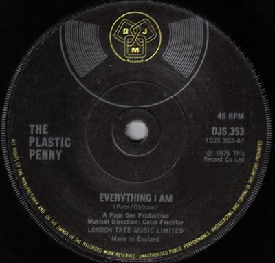 7inch Record PLASTIC PENNY - Everything I Am DJS353 DJM Records 1975 UK Rock Used