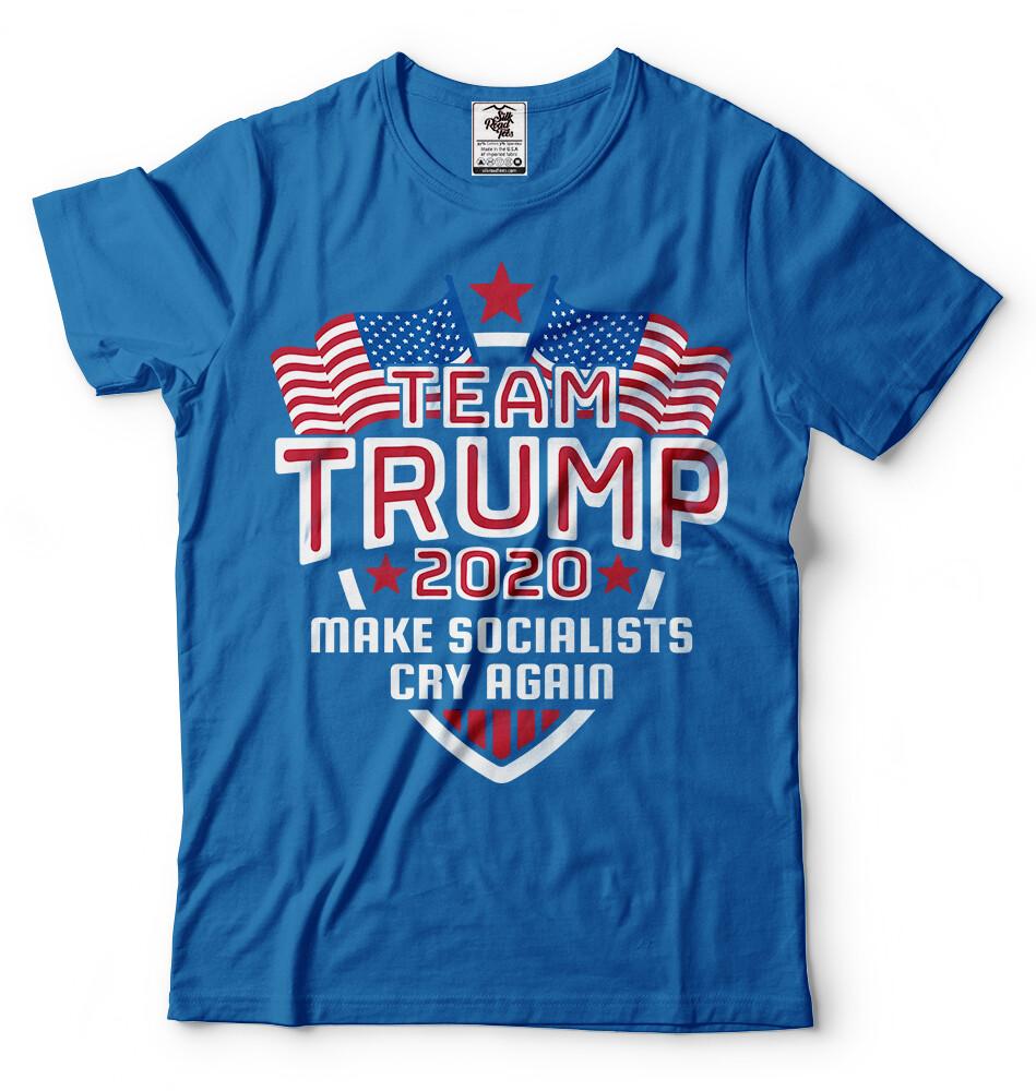 Donald Trump Shirt 2024 Election President Team Trump Make Socialists Cry Again