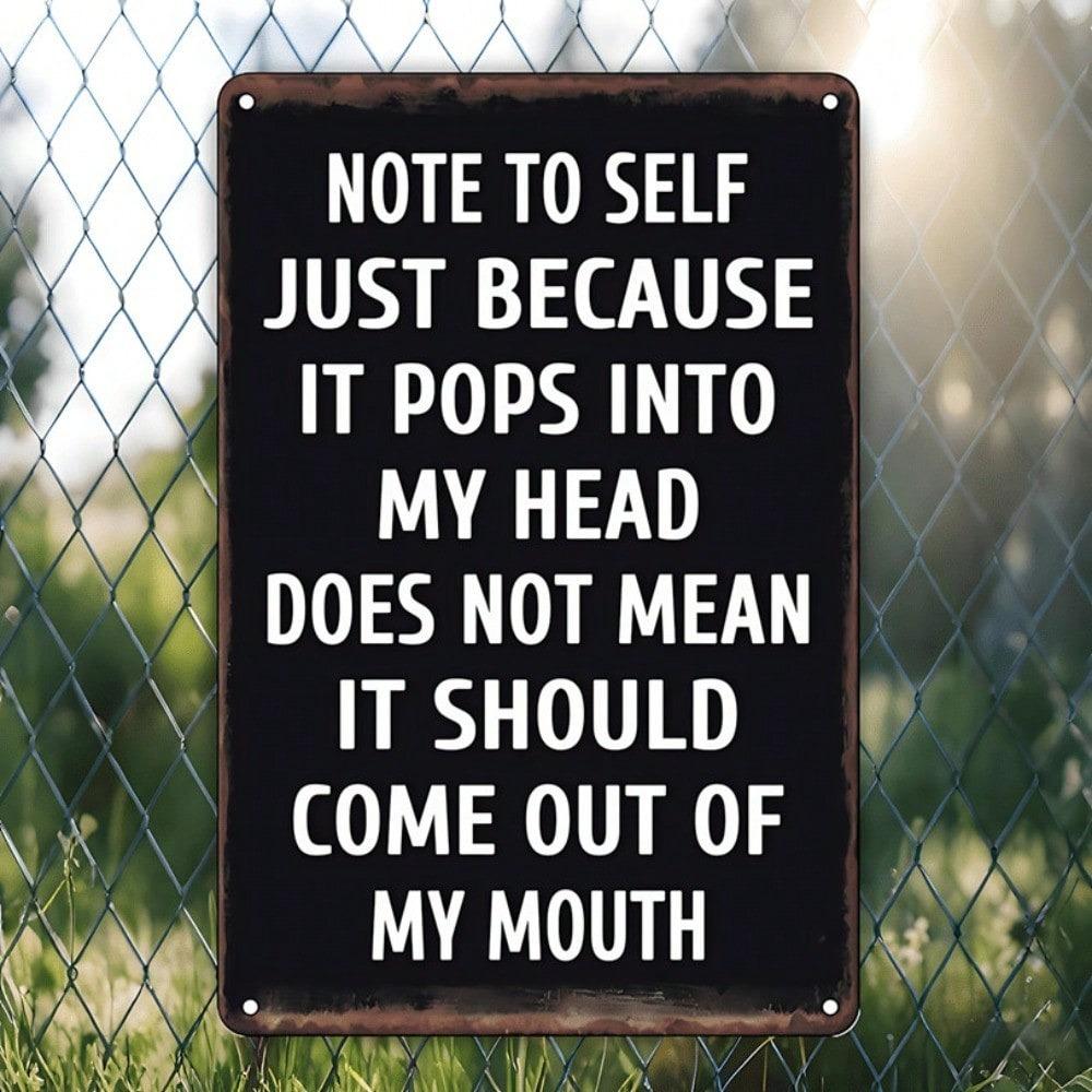 Забавная винтажная записка себе Жестяная табличка Металлическое настенное искусство Декор 8x12 дюймов Ретро Домашний Бар Кафе Офис Подарок 20x30cm