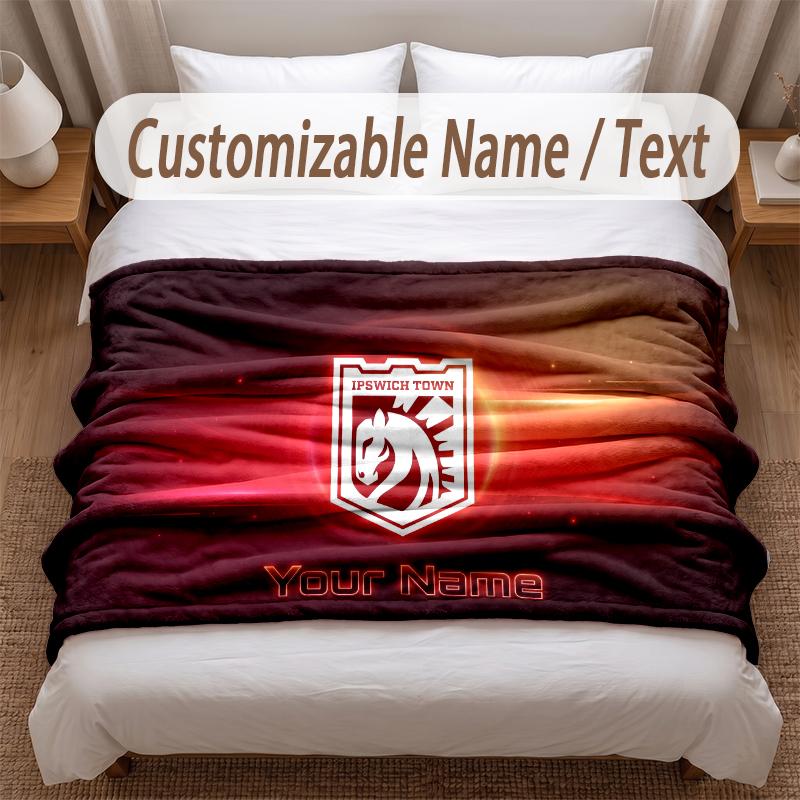 Ipswich Town Printed Flannel Blanket Custom Name Text Soft Warm Throw For Bedroom Holiday Gift
