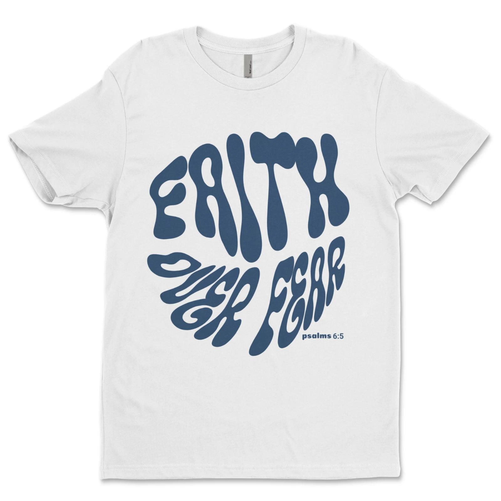 

DTF Faith over fear/ Custom Unisex Soft Style T-Shirts, Next Level- Cotton 4XL