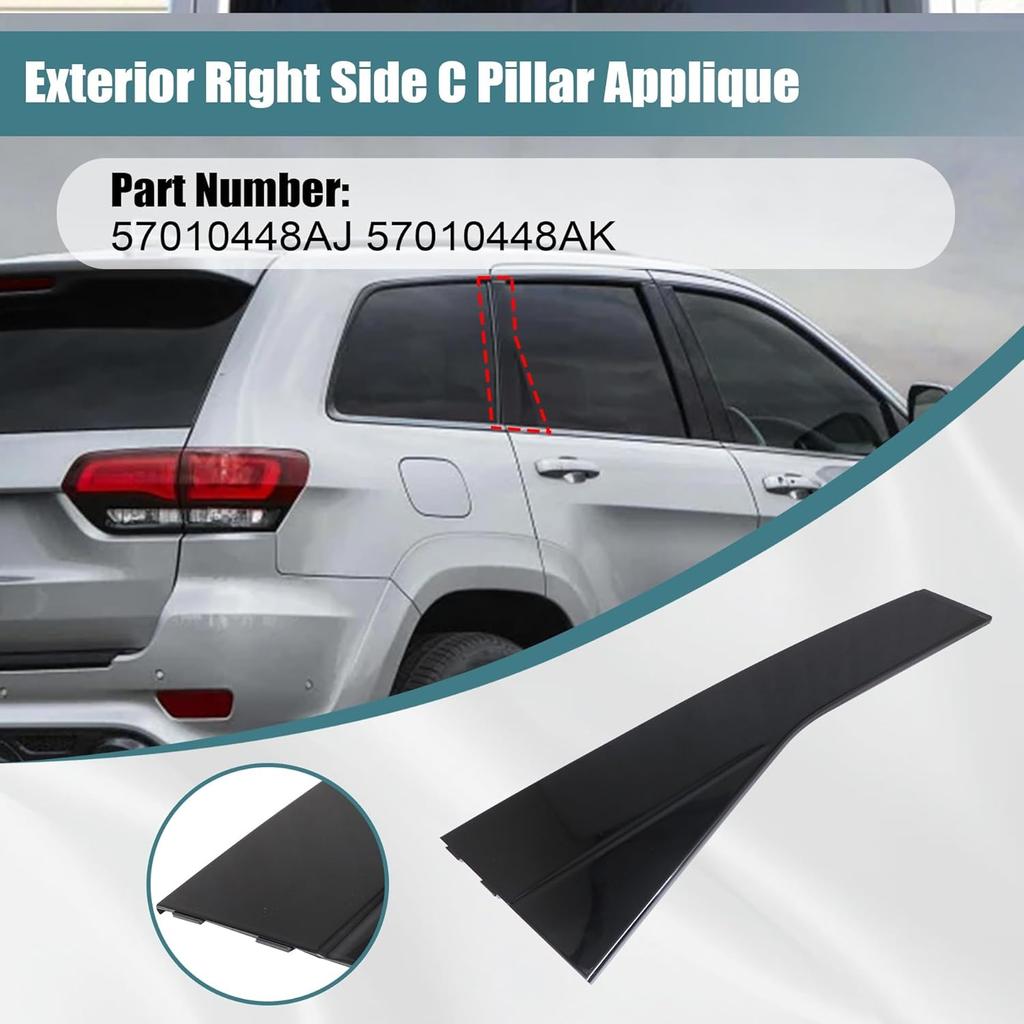 GXARTS Exterior Right Side Rear Door C Pillar Trim Window Cover Trim Applique 57010448AJ 57010448AK Compatible with Jeep Grand Cherokee 2011 2012
