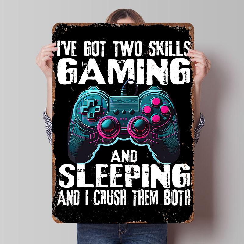 

Gaming and Sleeping Skills Printed Poster Customized Wall Art Retro Vintage Metal Tin Signs for Decoration Garage Decorations 7.9x11.8In(20x30cm)